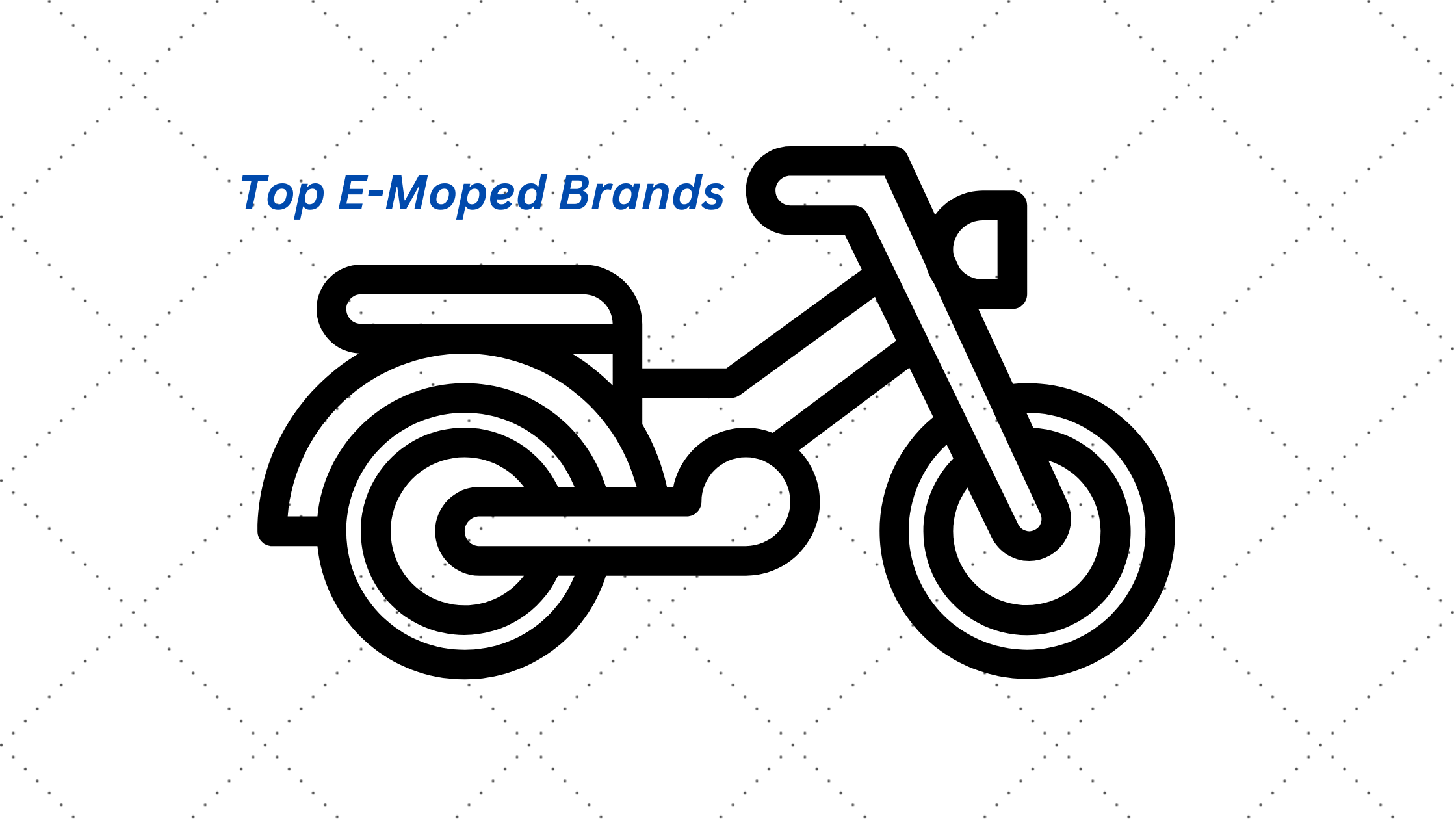 The Best Electric Moped Brands Chris Crossed